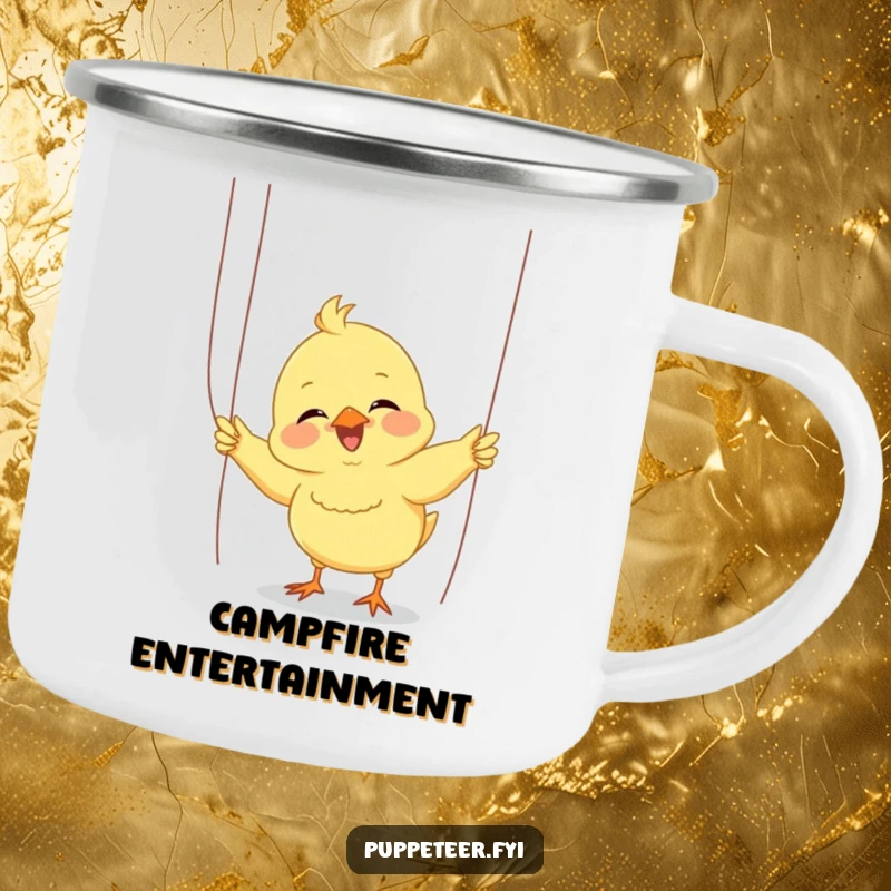 Funny chick camping mug with a giggling chick enthusiastically wiggling puppet strings for a small audience, bringing joyful humor to outdoor drinks.