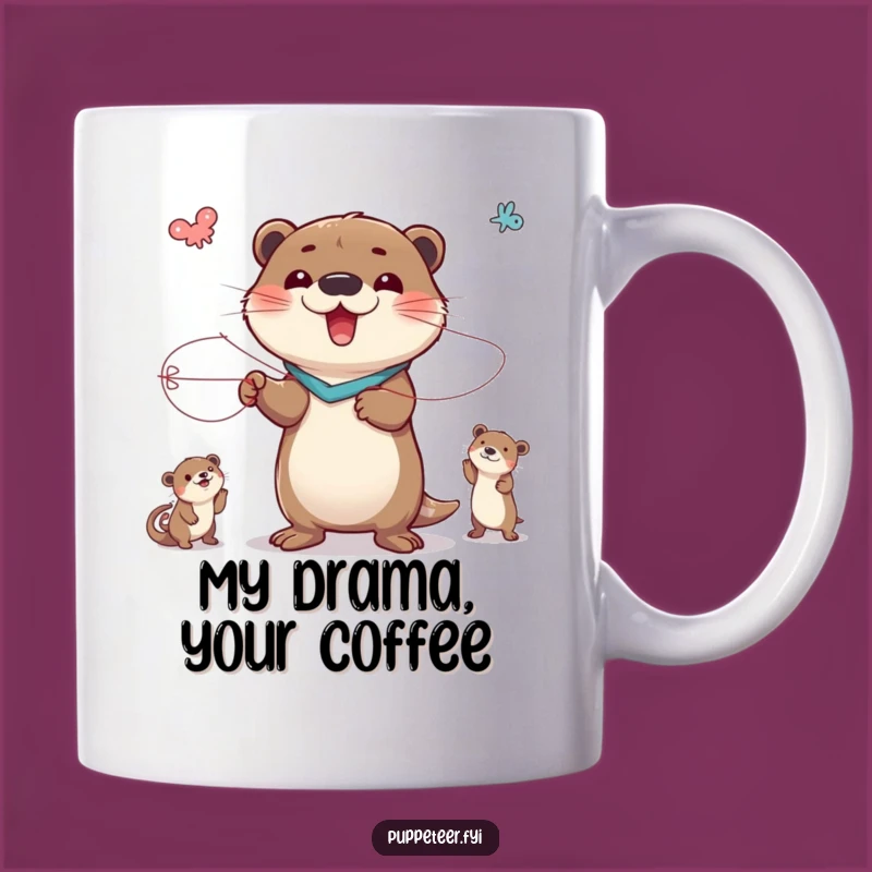 Funny Otter Puppet Master Mug: Hilarious Animal Control Gift for Drama Lovers