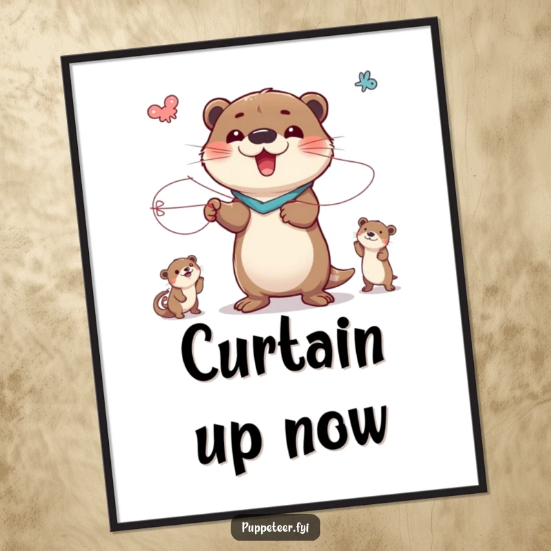 Funny digital art print of a delighted otter character posing dramatically while controlling animal puppets with strings, a humorous spectacle.
