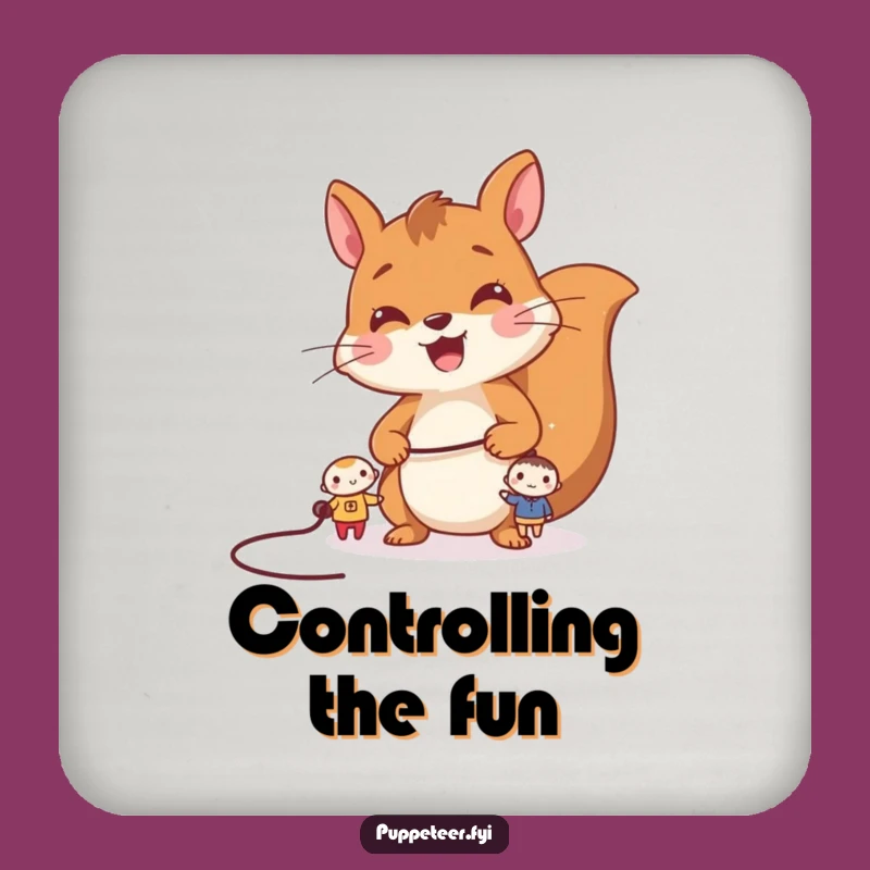 Funny Squirrel Puppet Master Coaster: Cheerful Controller Protection for Playful Surfaces