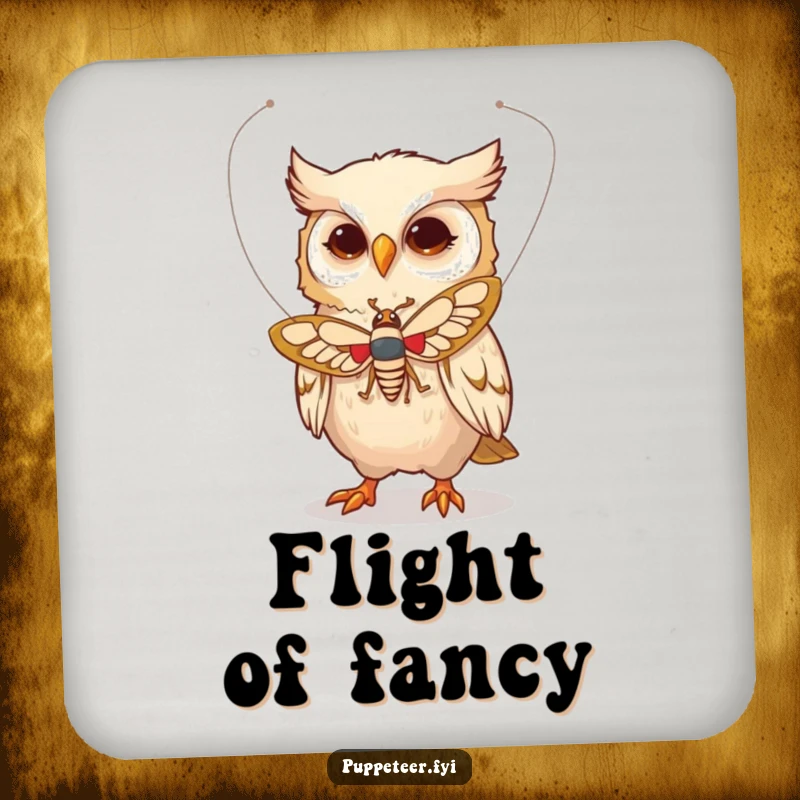 Funny drink coaster with a whimsical owl character making a moth puppet fly with fine strings, adding magical flair to tabletops.