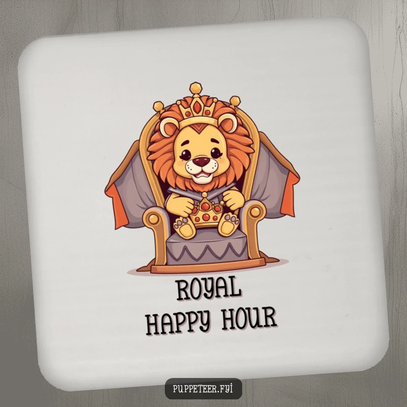 Funny drink coaster featuring a proud lion puppet master on a throne directing a tiny crown puppet, protecting surfaces with regal flair.