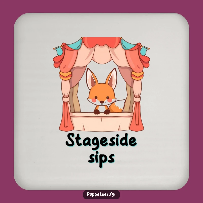 Funny Fox Puppet Coasters, Hilarious Gift for Tables and Theater Homes
