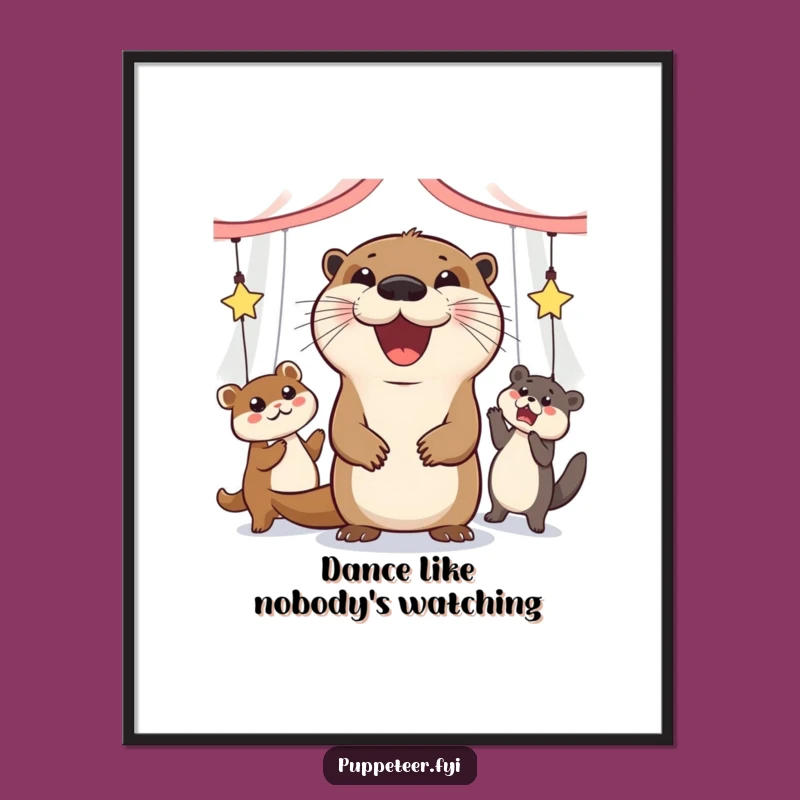 Funny Otter Puppet Dancer Poster: Decorate with Rhythm and Humor
