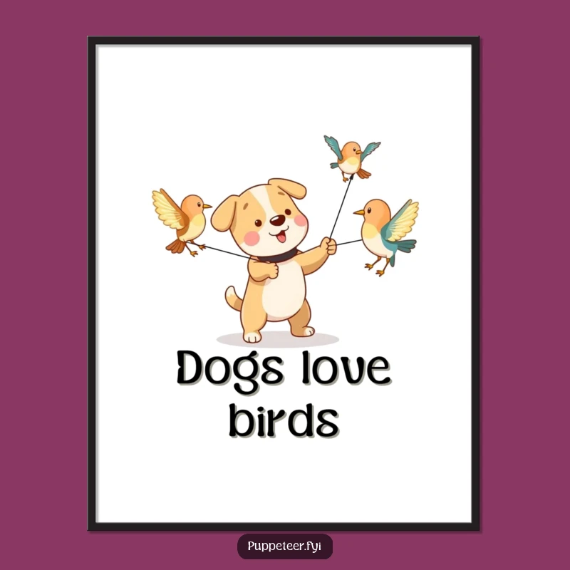 Funny Dog Bird Puppet Poster: Whimsical Wall Art
