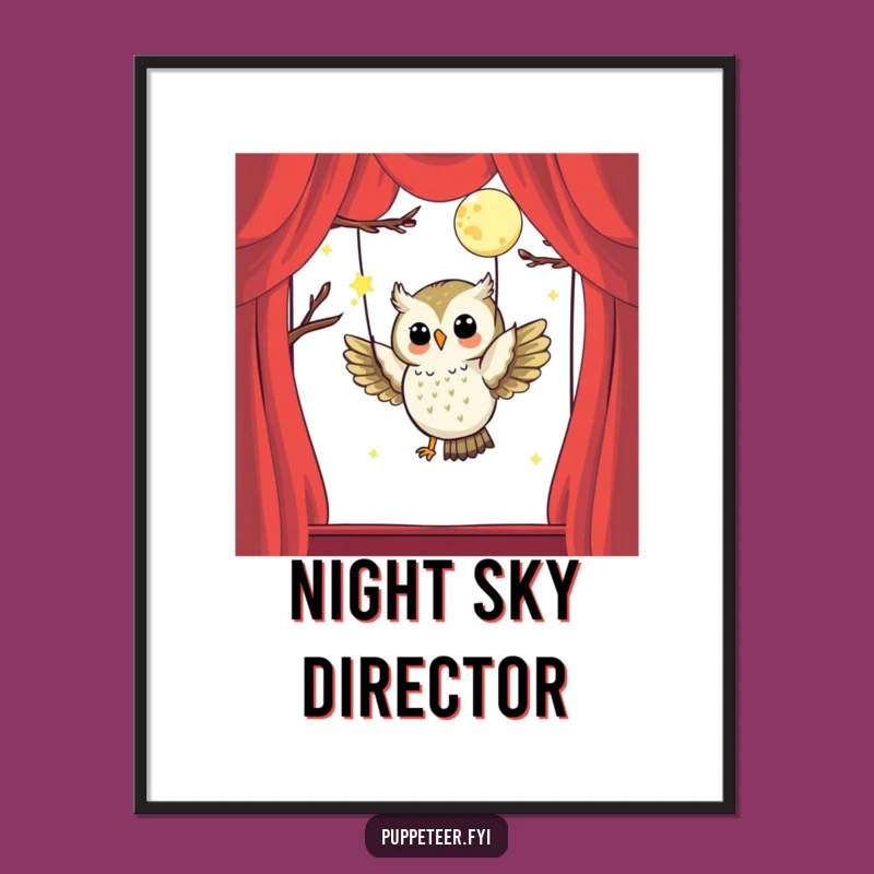 Artistic Owl Puppet Master Poster: Moon Puppet Soars!