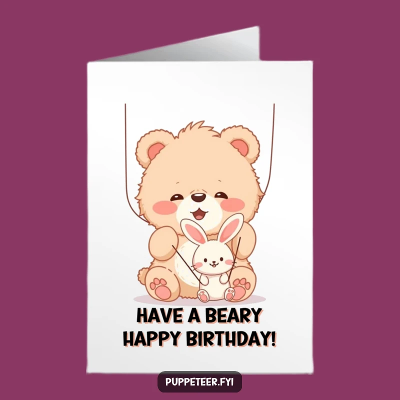 Free Printable Birthday Card: Bear Puppet Master Fun, Funny Downloadable Gift for Kids
