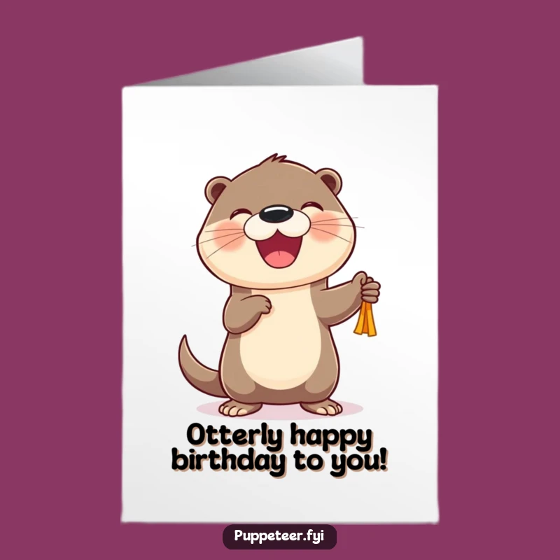 Free Printable Birthday Card: Joyful Otter Puppet Dancer - Cute Downloadable Gift