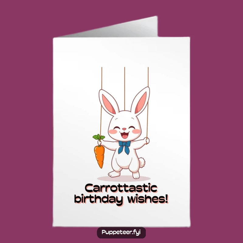 Free Printable Bunny Puppet Master Birthday Card - Hilarious Carrot Dance Downloadable Gift