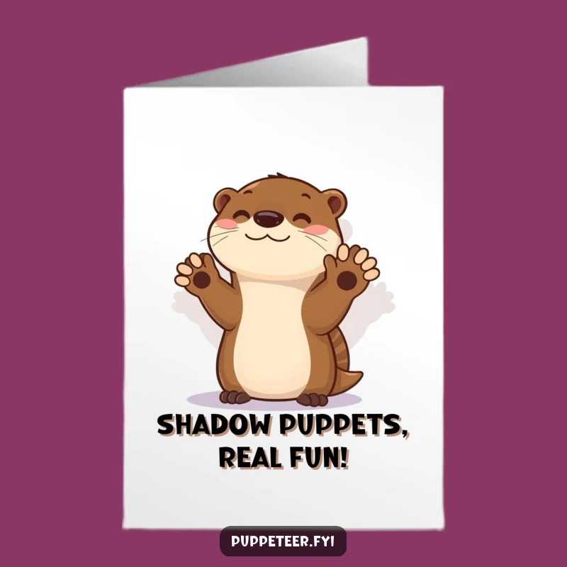 Free Printable Funny Otter Shadow Puppet Birthday Card - Downloadable DIY Gift!
