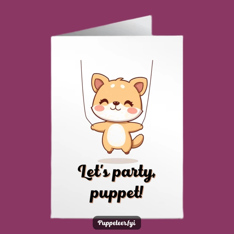 Free Printable Birthday Card: Animal Puppet Master Funny Downloadable Gift
