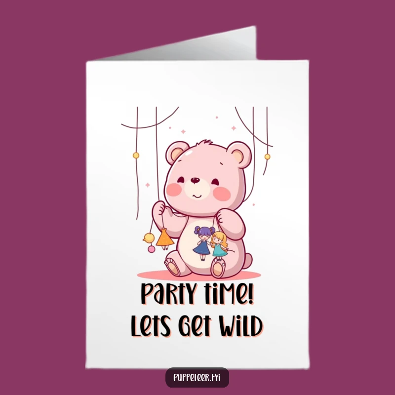 Free Printable Birthday Card: Puppet Master Bear, Funny Dance, Downloadable Joy, Print at Home