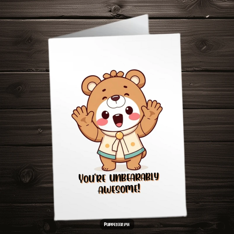 Funny Free Printable Congratulations Card: A cheerful bear puppet master waves its hands, making a tiny puppet dance to celebrate your win.