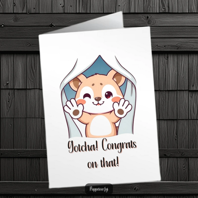 Funny Free Printable Congrats Card with a mischievous animal peeking from behind a curtain, puppet hands waving, a fun DIY downloadable gift.