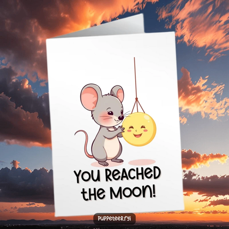 Funny Free Printable Congratulations Card: Mouse puppet master creating a smiling moon for a special achievement.