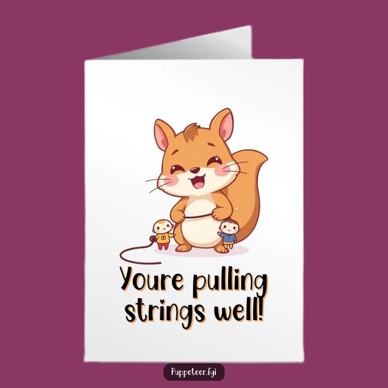 Free Printable Squirrel Congrats Card: Puppet Master Downloadable Gift