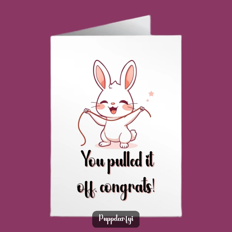 Free Printable Congrats Card: Amusing Rabbit Puppet Master - Downloadable Laughs