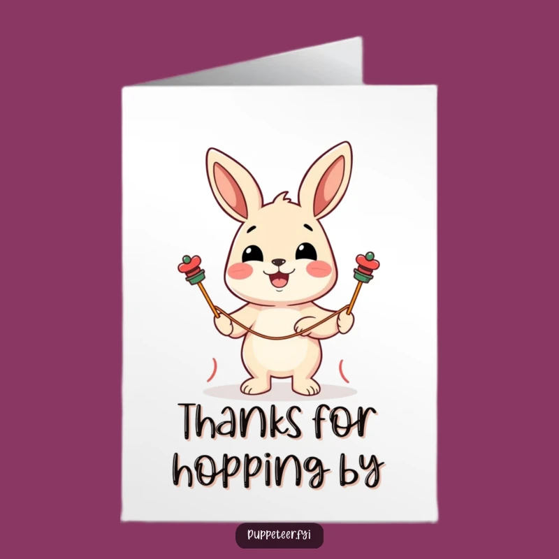 Free Printable Rabbit Puppet Show Thank You Card: Funny Downloadable Gift Idea