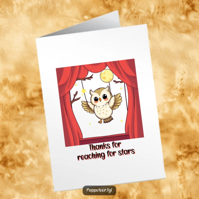 Funny Free Printable Thank You Card: Happy owl puppet master making a moon puppet soar, expressing heartfelt thanks.
