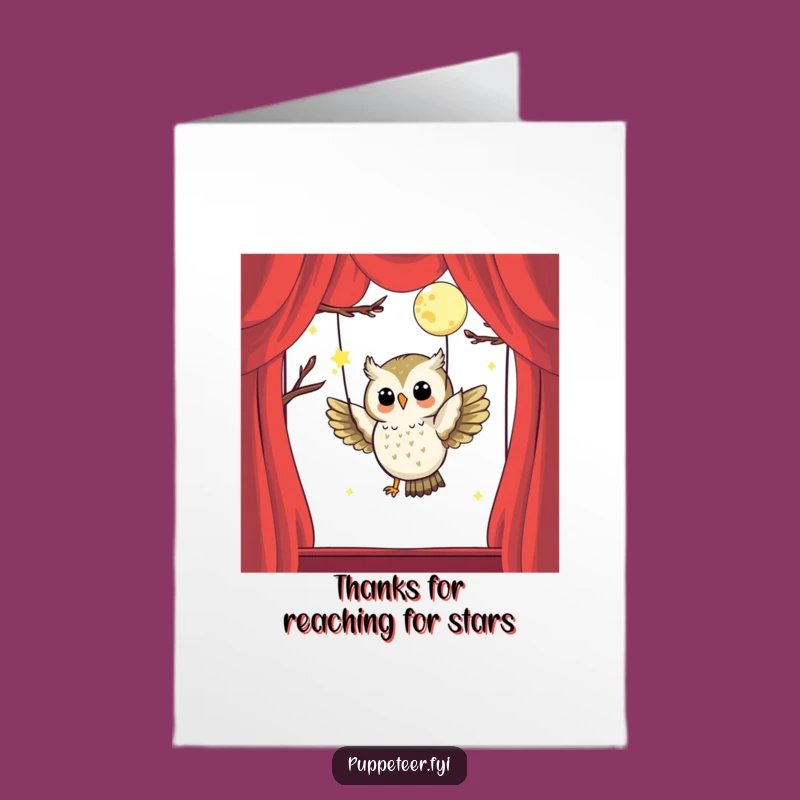 Free Printable Thank You Card: Owl Puppet Master - Grateful Downloadable Appreciation Gift