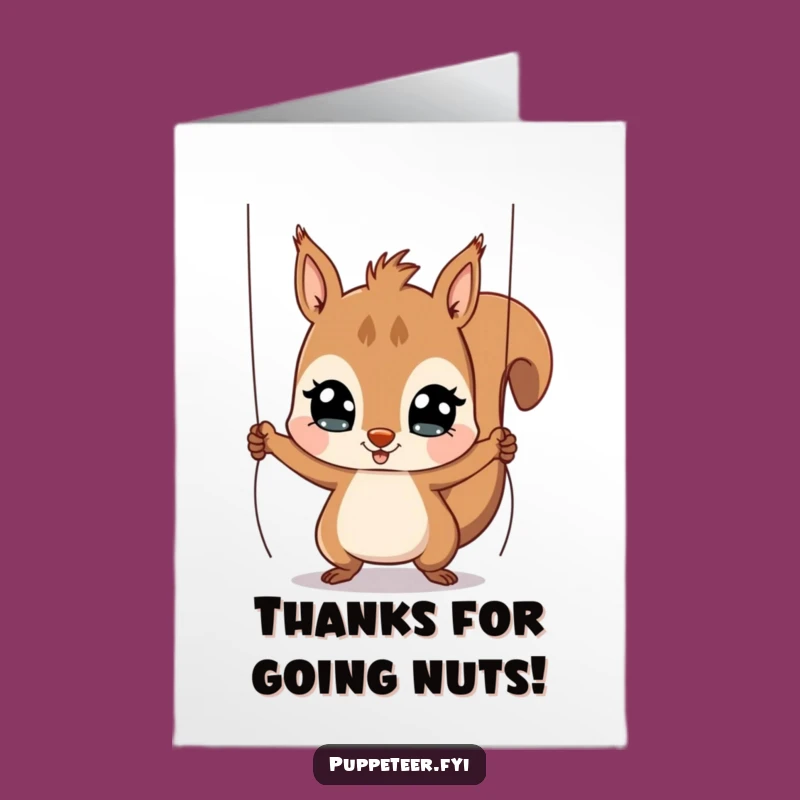 Free Printable Thank You Card: Squirrel's Puppet Surprise - Print at Home