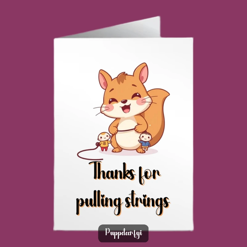 Free Printable Squirrel Thank You Card: Puppet Master Downloadable Gift