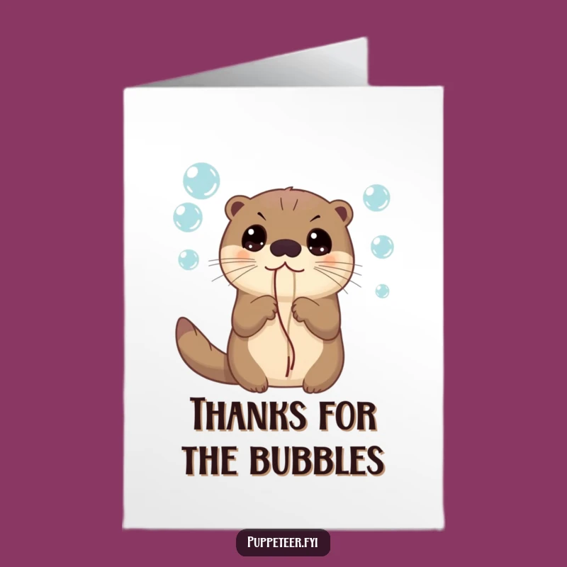 Free Printable Curious Otter Thank You Card - Bubbly Thanks Funny downloadable gift!