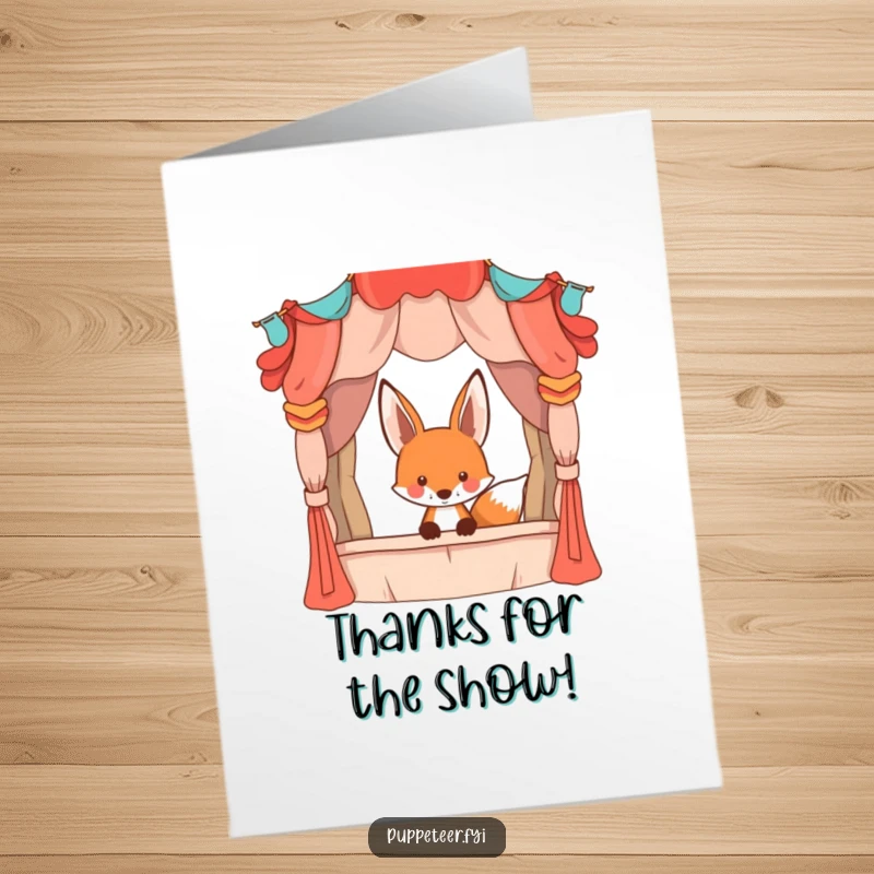 Funny Free Printable Thank You Card: A curious fox peeking out from behind a vibrant puppet stage.