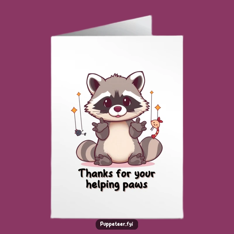 Free Printable Thank You Card: Puppet Raccoon! Grateful Downloadable DIY Gift