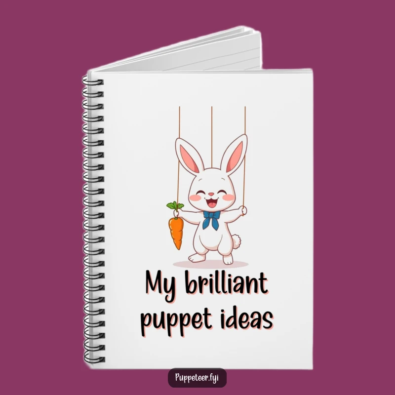 Funny Bunny Puppet Master Notebook: Jot Down Ideas with Carrot Dance Charm, Gift