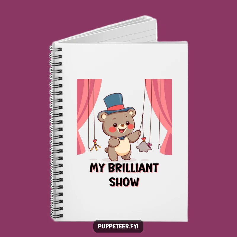 Funny Bear Puppet Master Notebook: Whimsical Cartoon Journal, Perfect Funny Gift
