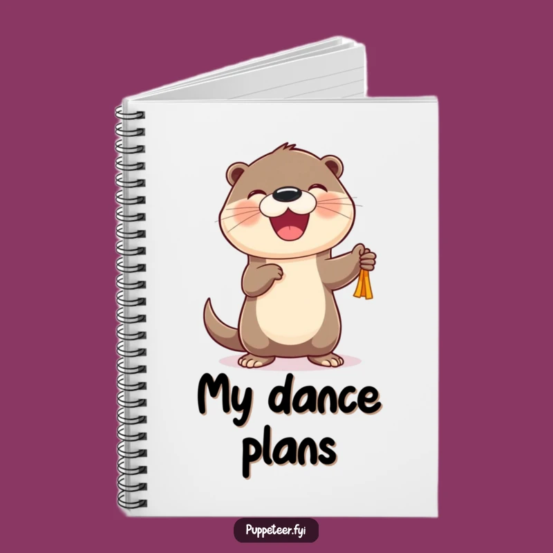 Funny Otter Puppet Dancer Notebook: Cheerful Character's Journal of Joyful Ideas
