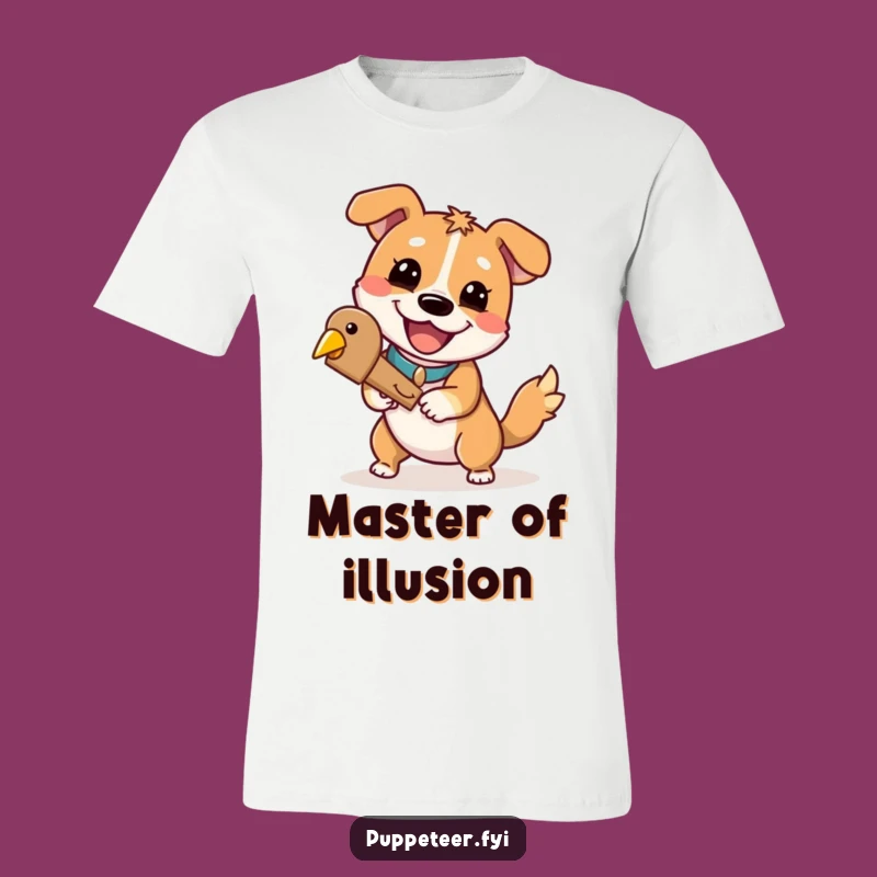 Funny Dog Puppet Master T-Shirt: Cheerful Grin Dog, Wooden Bird Control, Ideal Funny Gift