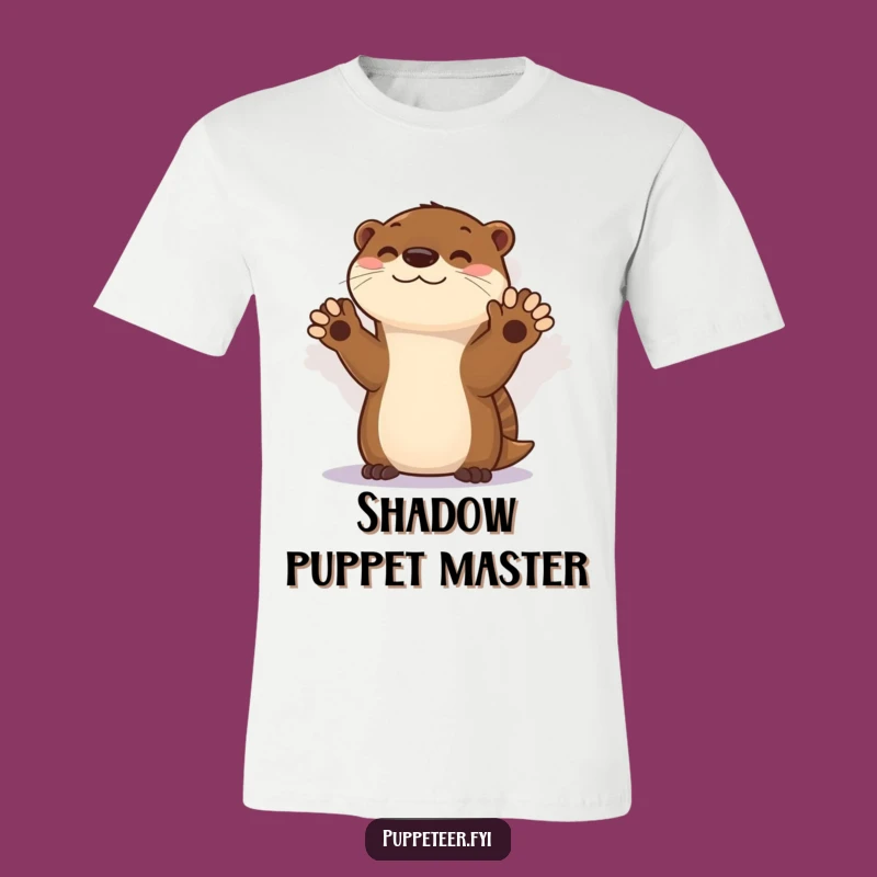 Funny Otter Shadow Puppet Show T-Shirt - The Coolest, Comfiest Tee!