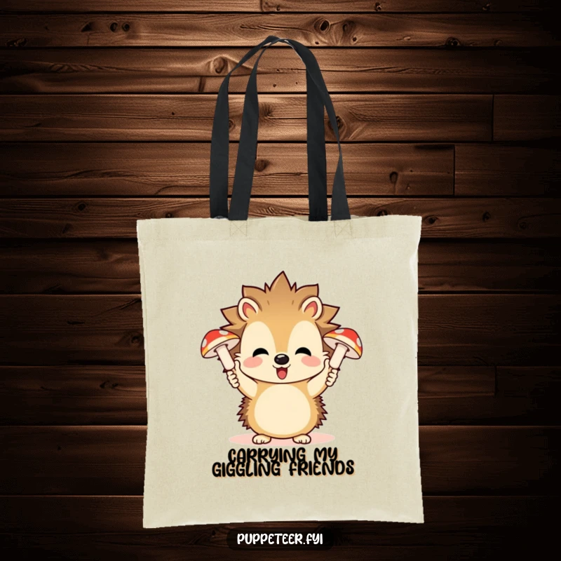 Funny tote bag featuring a playful hedgehog controlling giggling mushroom puppets, perfect for carrying enchanted finds.